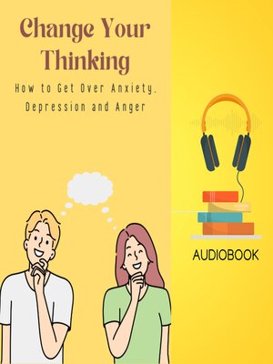 cover image of Change Your Thinking